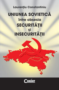 Vezi detalii pentru UNIUNEA SOVIETICA INTRE OBSESIA SECURITATII SI INSECURITATII