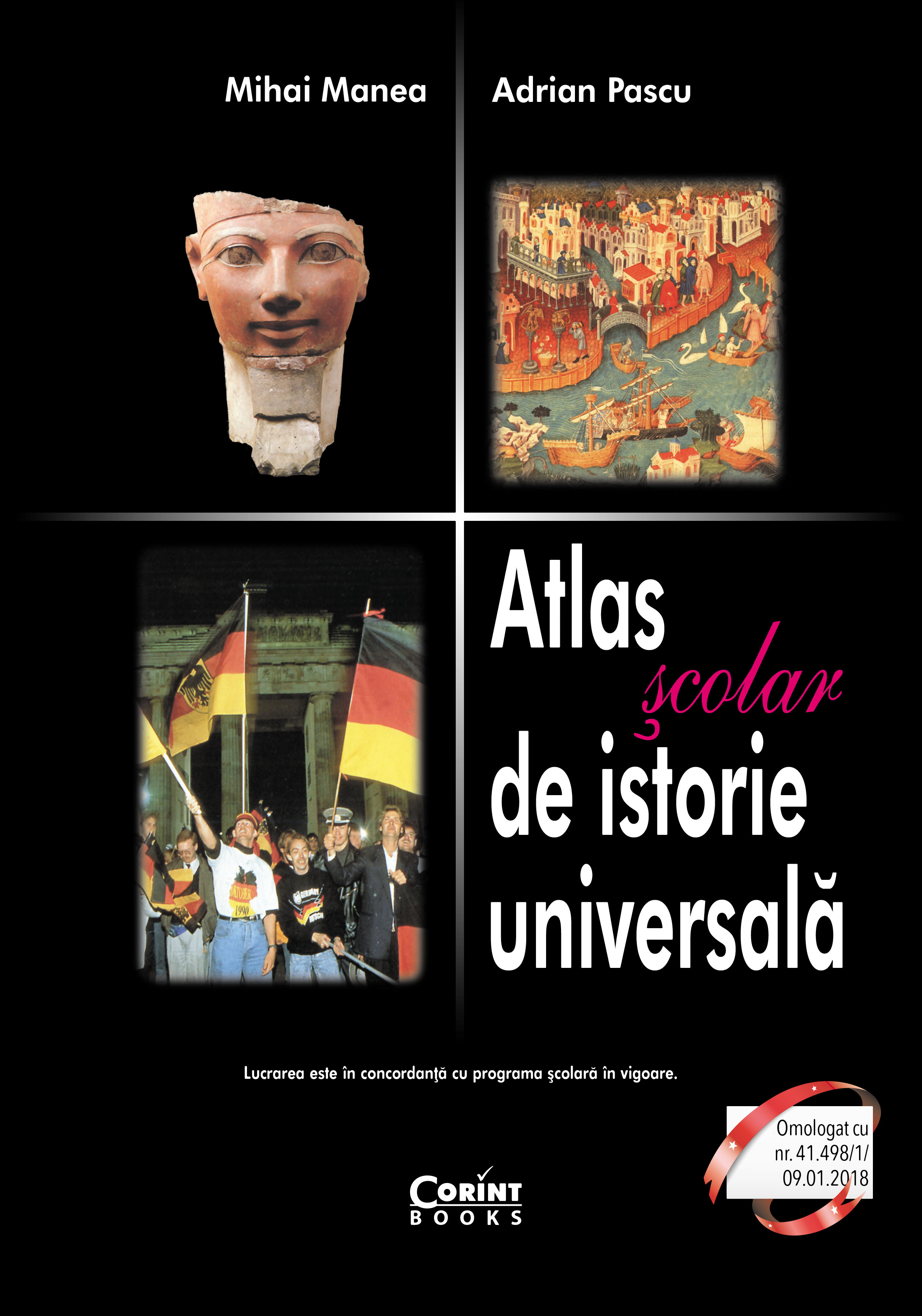 Vezi detalii pentru Atlas şcolar de istorie universală / Manea
