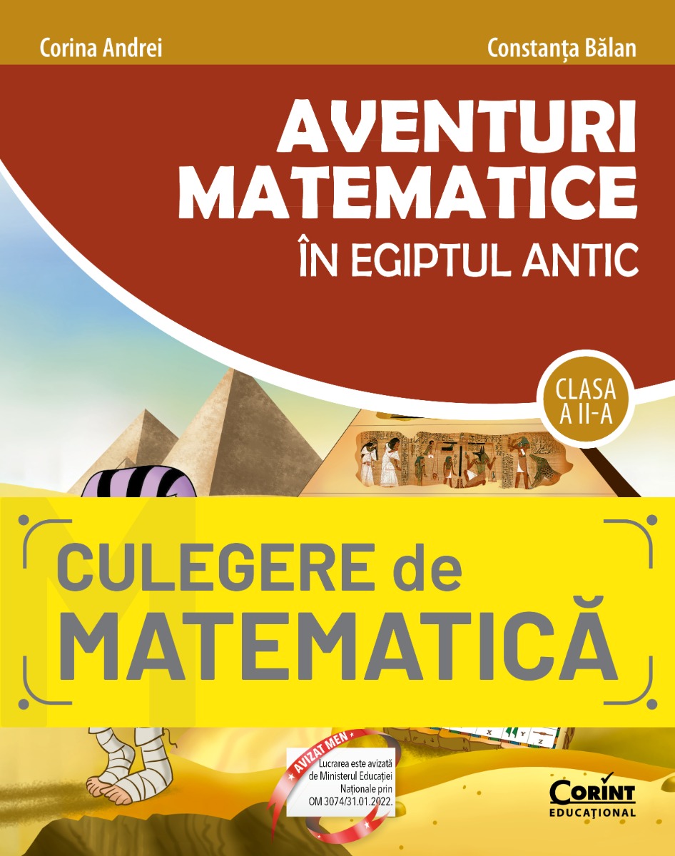 Aventuri matematice în Egiptul Antic. Clasa a II-a