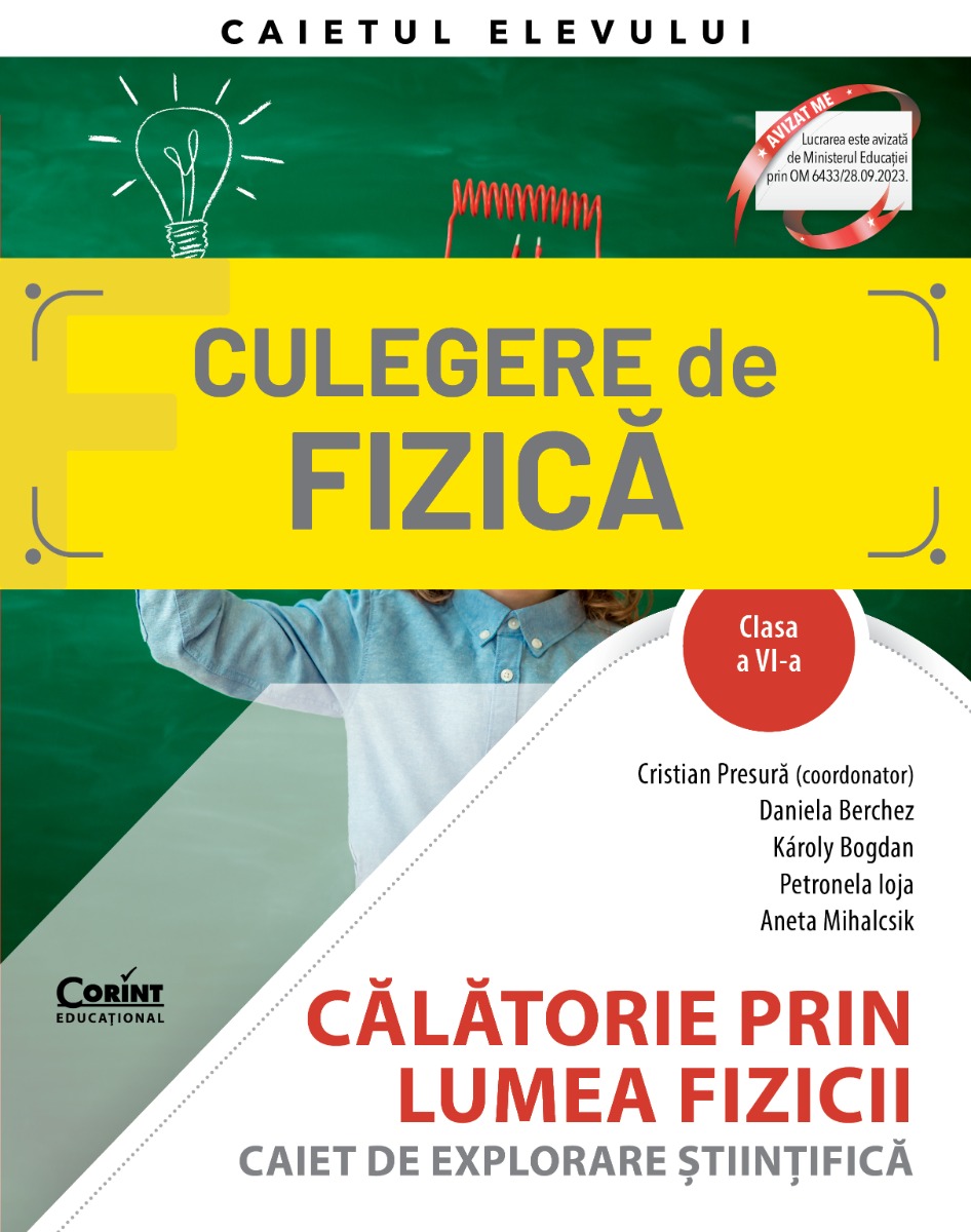 Călătorie prin lumea fizicii. Caiet de explorare științifică. Clasa a VI-a