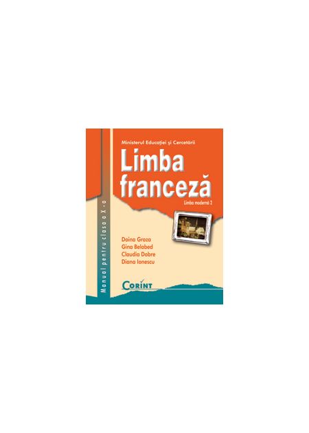Limba franceză L2 - Manual pentru clasa a X-a