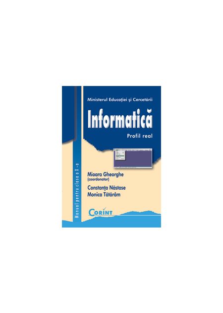 Informatică / profil real - Manual pentru clasa a X-a