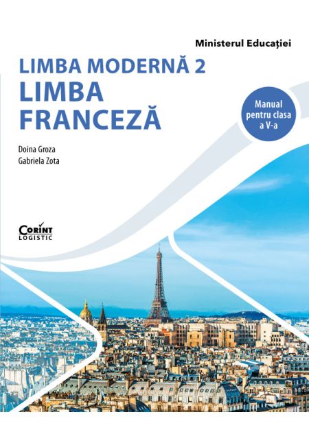Limba franceză L2. Manual pentru clasa a V-a