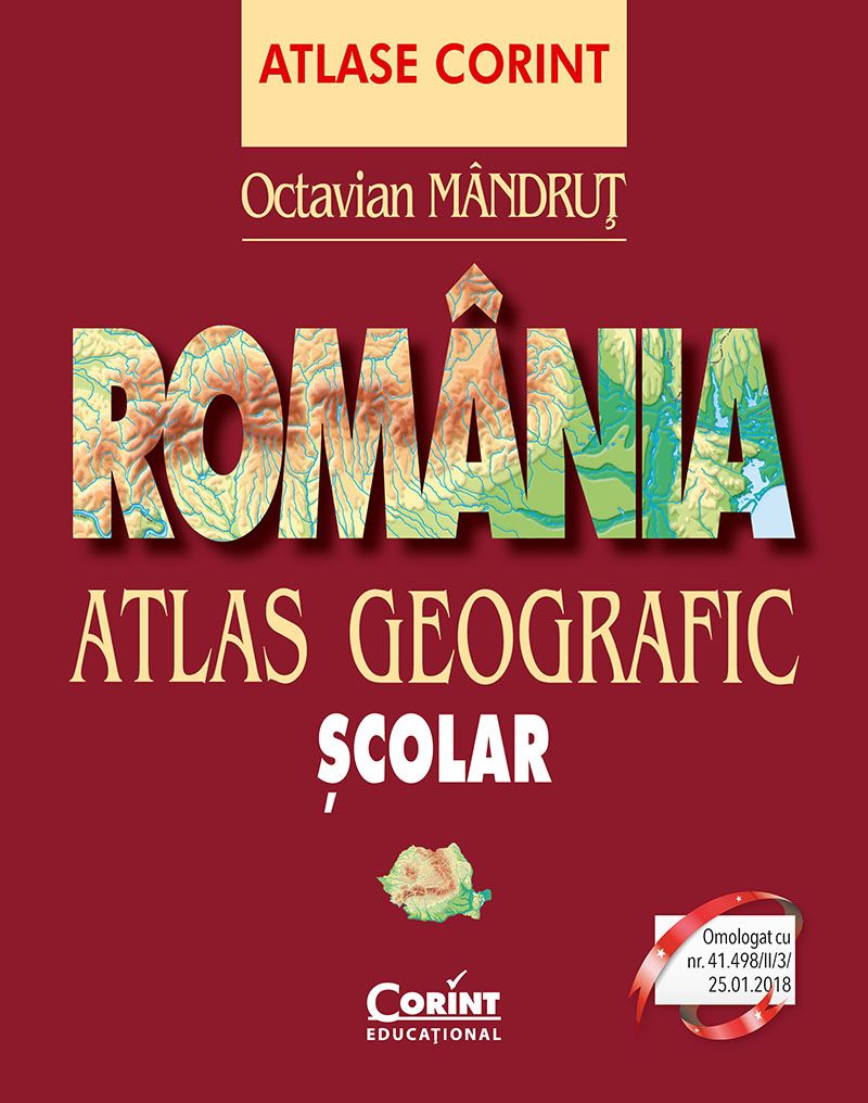 Atlas geografic scolar Romania 2022 reeditare, Octavian Mandrut