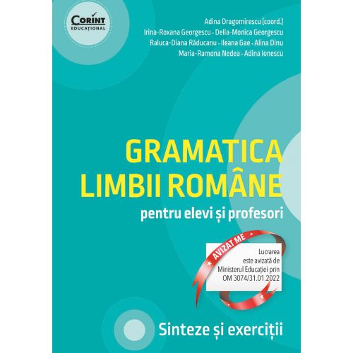 Gramatica limbii române elevi și profesori. Sinteze și exerciții