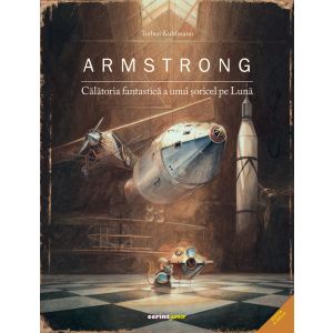 Armstrong. Călătoria fantastică a unui șoricel pe Lună