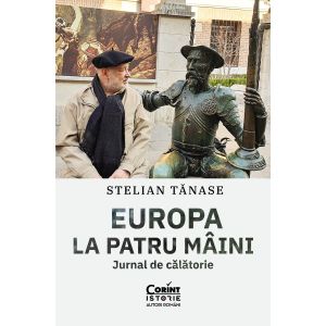 Europa la patru mâini. Jurnal de călătorie