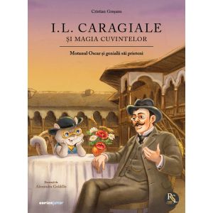 Ion Luca Caragiale și magia cuvintelor