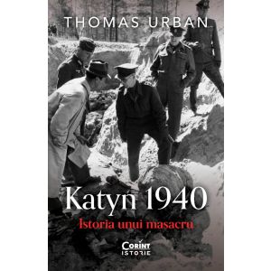 Katyn 1940. Istoria unui masacru