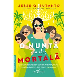 O nuntă (un pic) mortală