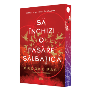 Să &icirc;nchizi o pasăre sălbatică (primul volum al seriei &bdquo;Endlock&rdquo;)