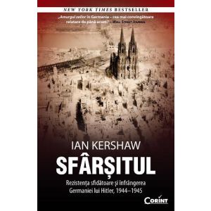 SFARSITUL. Rezistenta sfidatoare si infrangerea Germaniei lui Hitler, 1944–1945
