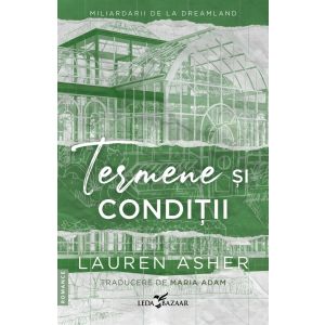 Termene și condiții (vol.2 din Miliardarii de la Dreamland)