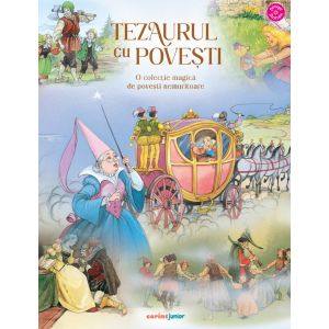 Tezaurul cu povești. O colecție magică de povești nemuritoare