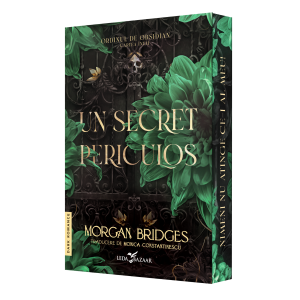 Un secret periculos (prima carte din serie &bdquo;Ordinul de Obsidian&rdquo;) ediţie specială