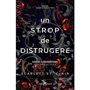 Un strop de distrugere (vol.2 din seria Hades X Persefona)