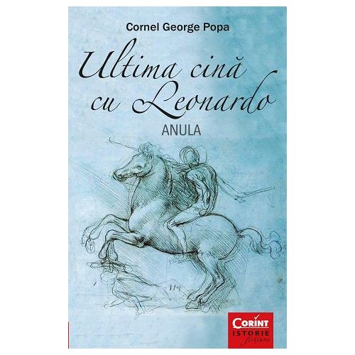 Ultima cină cu Leonardo. Anula