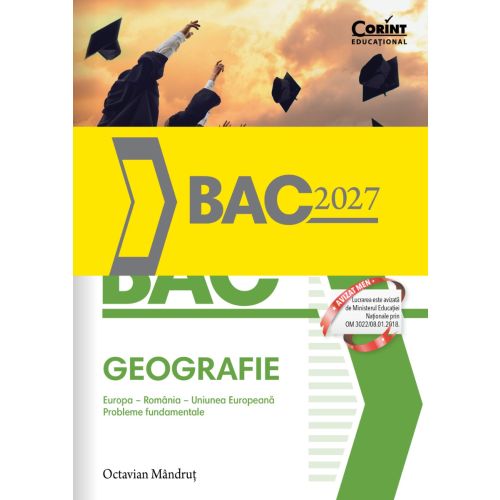 Bacalaureat 2027 - Geografie. Europa – România – Uniunea Europeană. Probleme fundamentale