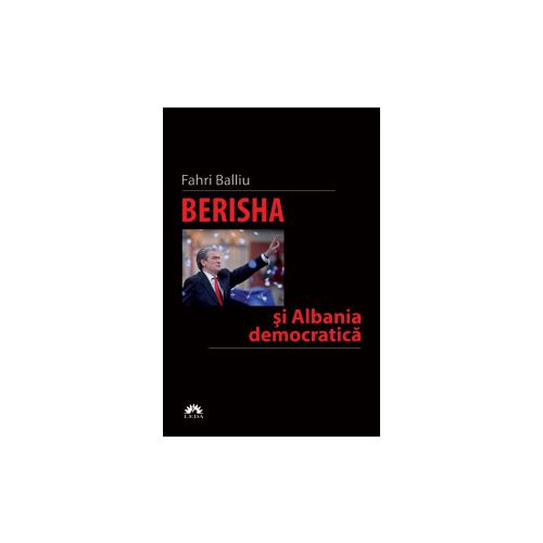 Berisha si Albania democratica