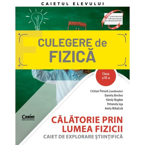 Călătorie prin lumea fizicii. Caiet de explorare științifică. Clasa a VI-a
