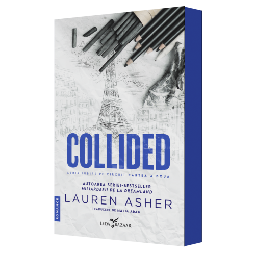 Collided (al doilea volum al seriei „Iubire pe circuit”)