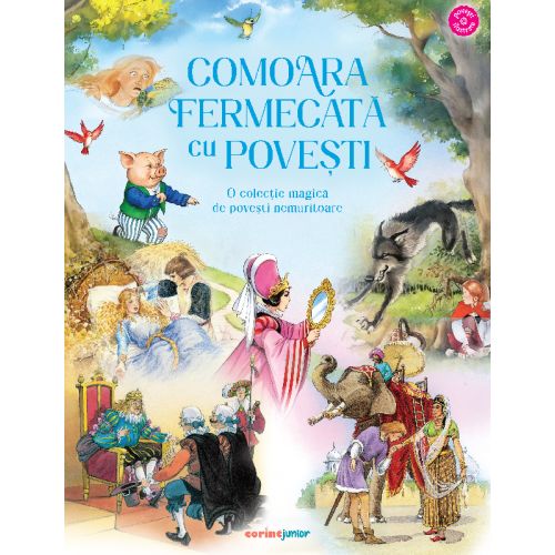 Comoara fermecată cu povești. O colecție magică de povești nemuritoare