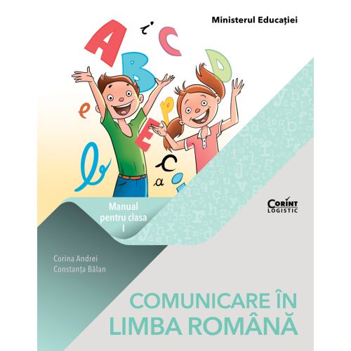 Comunicare în limba română. Manual pentru clasa I (Andrei)