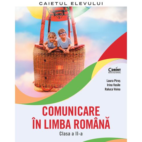 Coperta cărții Comunicare în limba română. Caietul elevului. Clasa a II-a