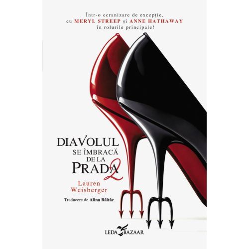 Diavolul se îmbracă de la Prada 2 (al doilea volum al seriei „Diavolul se îmbracă de la Prada”)