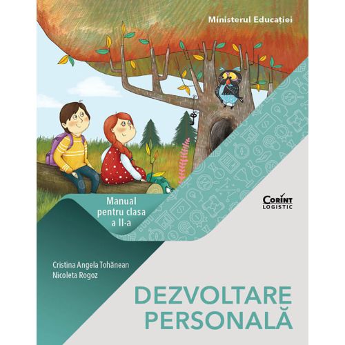 DEZVOLTARE PERSONALĂ. Manual pentru clasa a II-a