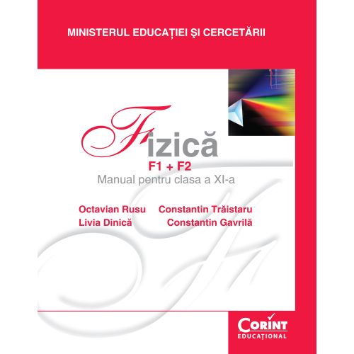 Fizică(F1+F2) / O.Rusu,Trăistaru - Manual pentru cls. a XI-a