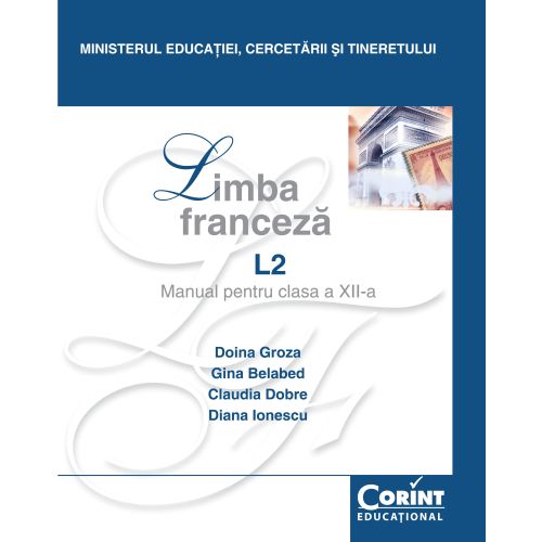 Limba franceză L2 - Manual pentru clasa a XII-a