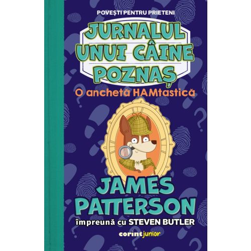 O anchetă HAMtastică (vol.4 din seria Jurnalul unui câine poznaș)