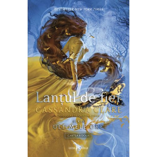 Lanţul de fier (vol.2 din seria Ultimele ore)