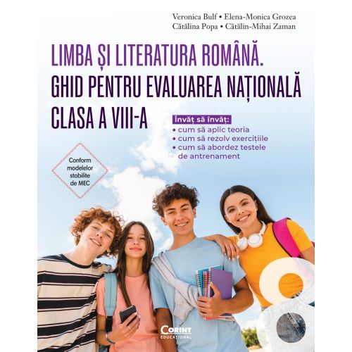 Limba și literatura română. Ghid pentru Evaluarea Națională clasa a VIII-a. Învăț să învăț