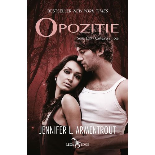 Opoziție (cartea a cincea din seria LUX)