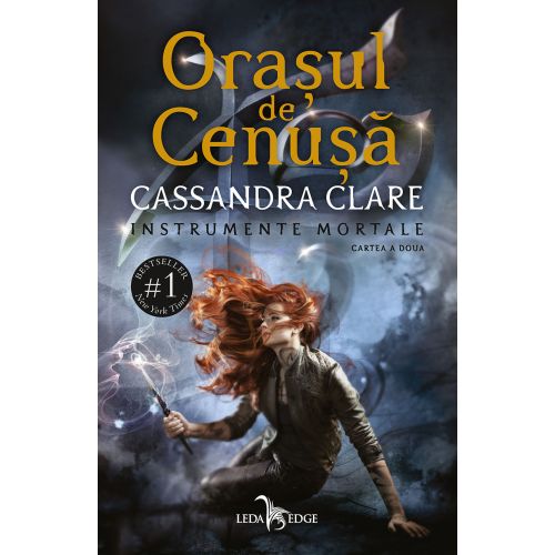 Orasul de Cenusa (vol.2 din seria Instrumente Mortale)