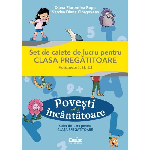 Povești încântătoare. Caiet de lucru pentru clasa pregătitoare. Vol.2