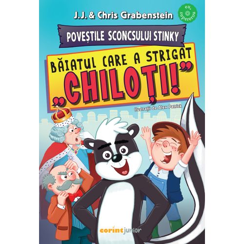 Poveștile Sconcsului Stinky. Băiatul care a strigat „chiloți!”