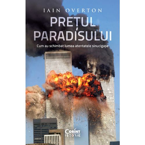 Prețul Paradisului. Cum au schimbat lumea atentatele sinucigașe cu autograf