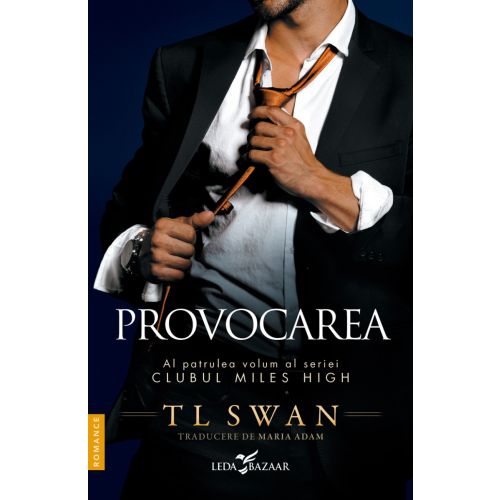 Provocarea (vol.4 din seria Clubul Miles High)