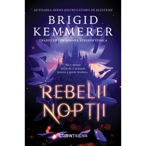 Rebelii nopții (primul volum al seriei „Rebelii nopții”)