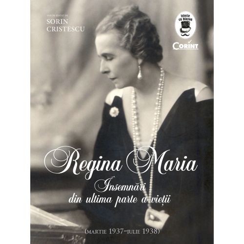 Regina Maria - Însemnări din ultima parte a vieții