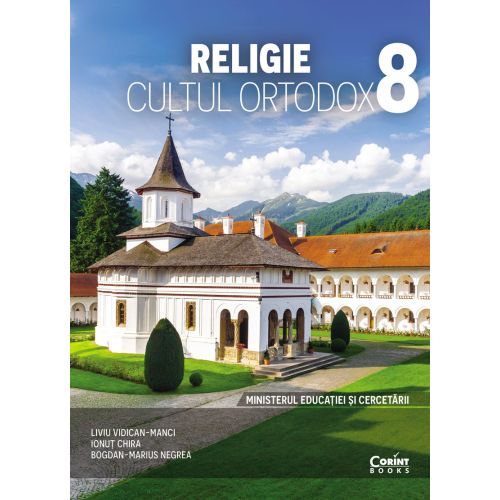 Religie. Cultul ortodox. Manual pentru clasa a VIII-a