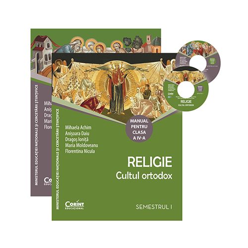 Religie. Cultul ortodox. Manual pentru clasa a IV-a (sem. I şi al II-lea)