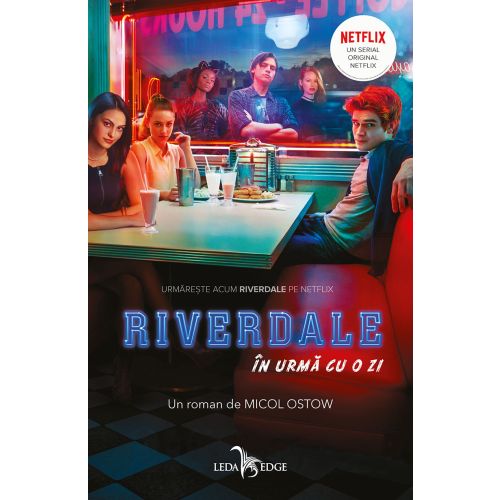 Riverdale. În urmă cu o zi