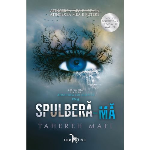 Spulbera-ma (Atingerea lui Juliette, vol. 1)