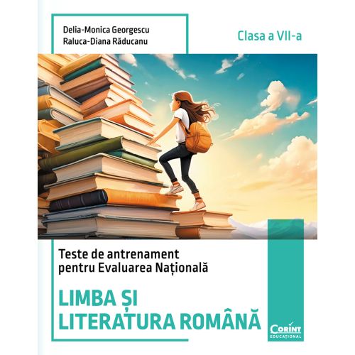 Coperta cărții Teste de antrenament pentru Evaluarea Națională. Limba si literatura română - clasa a VII-a