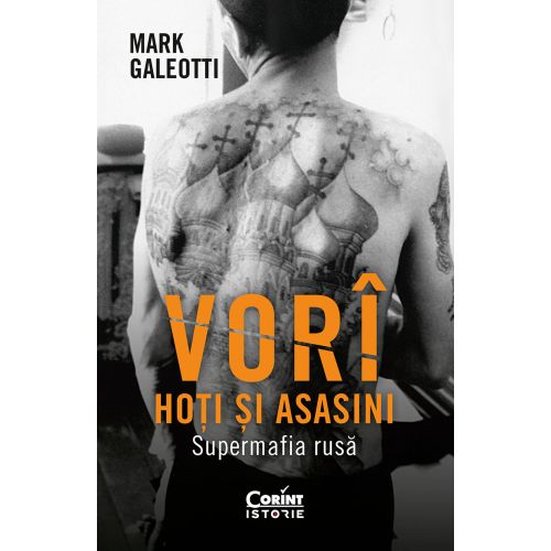 Vorî: Hoți și asasini. Supermafia rusă