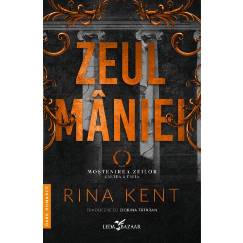Zeul mâniei (al treilea volum al seriei Moștenirea zeilor) ediţie specială